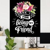 Bedankt voor het zijn van mijn vrienden poster (Thuiskantoor)