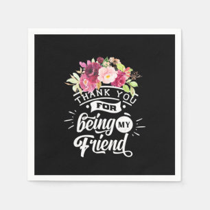 Bedankt voor het zijn van mijn vrienden servet