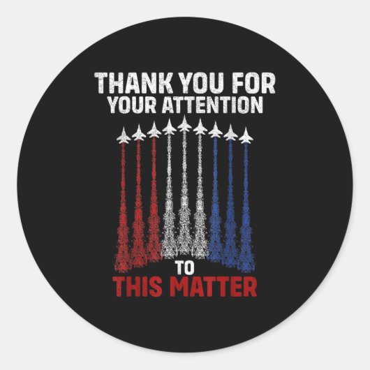 Bedankt voor je aandacht, grappig ronde sticker (Voorkant)