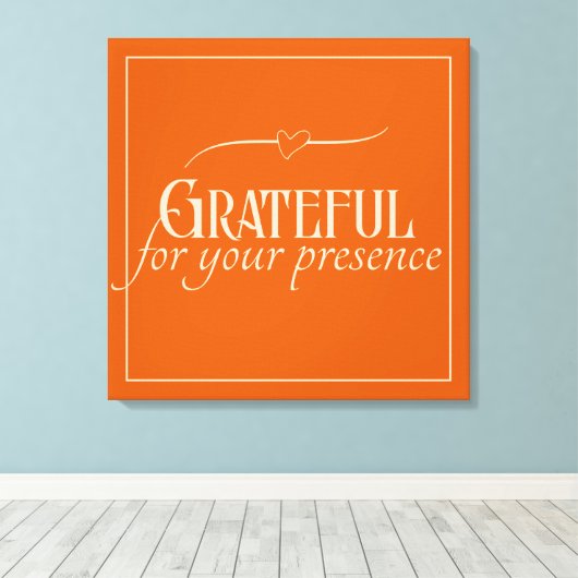 "Bedankt voor je aanwezigheid" Canvas Afdruk (Insitu (Houten vloer))