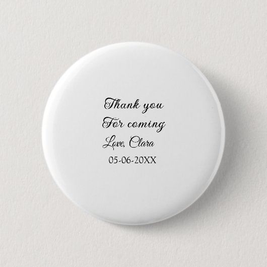 bedankt voor je komst naam sms'je ronde button 5,7 cm (Voorkant)