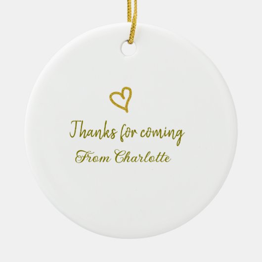 bedankt voor komst Voeg naam toe Tekstbericht Gold Keramisch Ornament (Voorkant)