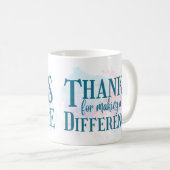 Bedankt voor Making a Difference Koffiemok (Voorkant rechts)