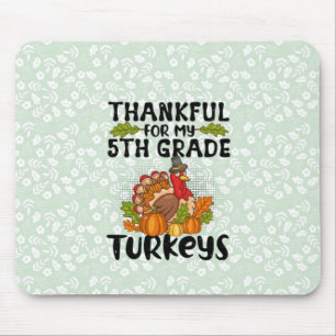 Bedankt voor mijn 5e graadkalkoenen - Thanksgiving Muismat