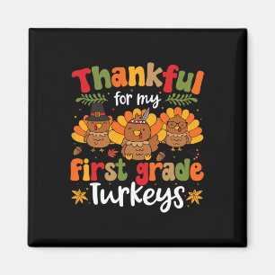 Bedankt voor mijn eerste klas Thanksgiving T Magneet