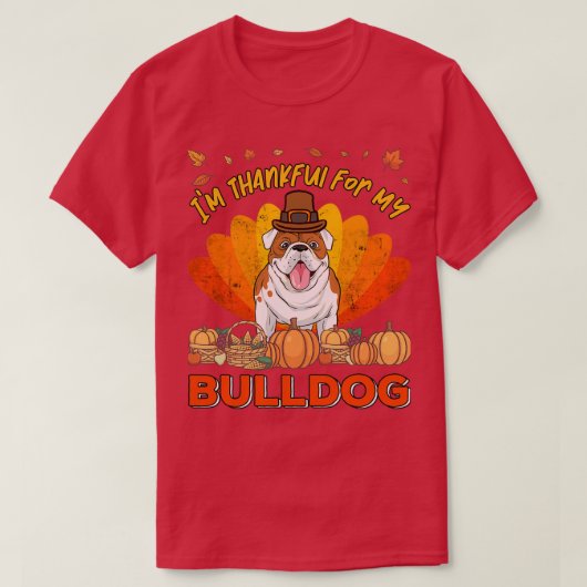 Bedankt voor mijn engelse Bulldog Dog Thanksgiving T-shirt (Design voorkant)