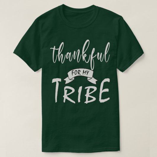 Bedankt voor mijn Tribe T-shirt (Design voorkant)