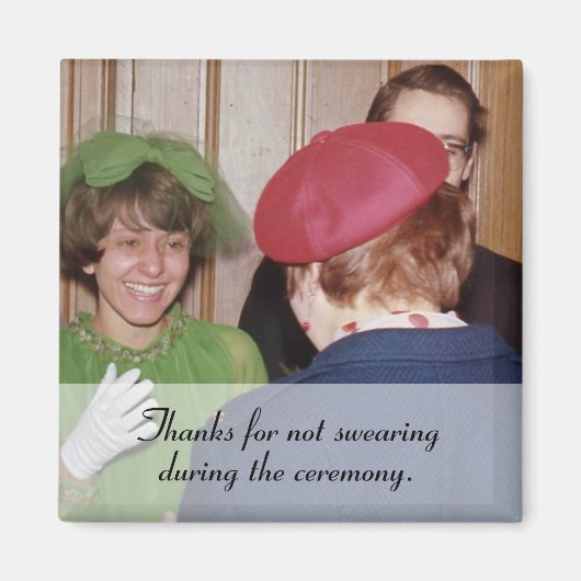 "Bedankt voor niet-vloeken" magneet (Voorkant)