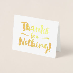 Bedankt voor niets Fancy Folie Kaarten