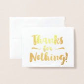 Bedankt voor niets Fancy Folie Kaarten (Voorkant met envelop)