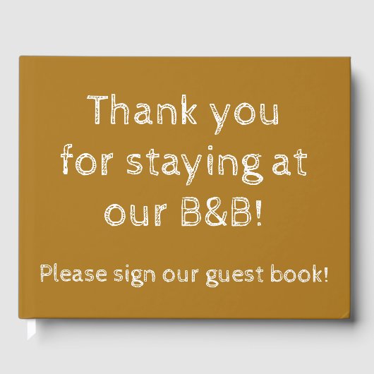 "Bedankt voor uw verblijf in onze B&B!" Gastenboek (Voorkant)