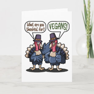 Bedankt voor Vegans Funny Turkey Thanksgiving Gift Kaart