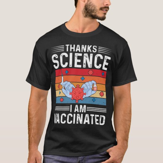Bedankt Wetenschap I wordt gevaccineerd T-shirt (Voorkant)