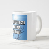 Bedankt zijn voor God dat ik overvloedig Mok ben (Voorkant rechts)