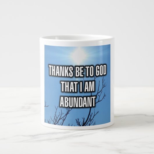 Bedankt zijn voor God dat ik overvloedig Mok ben (Voorkant)