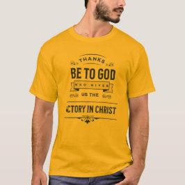 Bedankt zijn voor God T-shirt