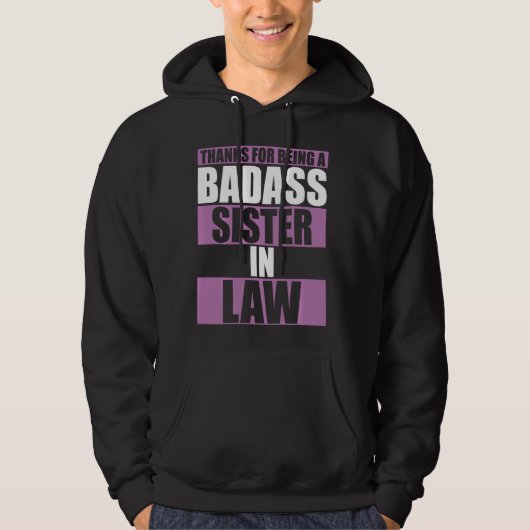 Bedankt zuster in de wet van broer in wet Funny bd Hoodie (Voorkant)