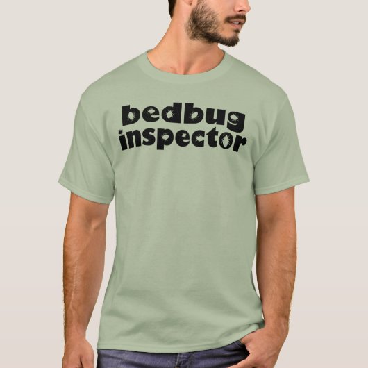 Bedbug Inspector T-shirt (Voorkant)