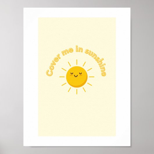bedek me met zonneschijn, schattig poster (Voorkant)