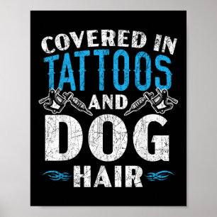 Bedekt met tatoeage P van Tattoos en honden Poster