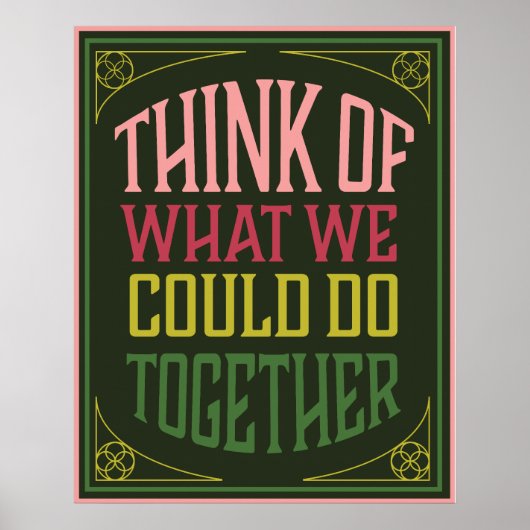 Bedenk wat we samen zouden kunnen doen poster (Voorkant)