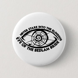 Bedlam Bruid | Dungeon Crawler Carl Ronde Button 5,7 Cm