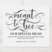 Bedoeld om bruiloft Mead - Honing Wijn Likeurfles Etiket (Enkel label)