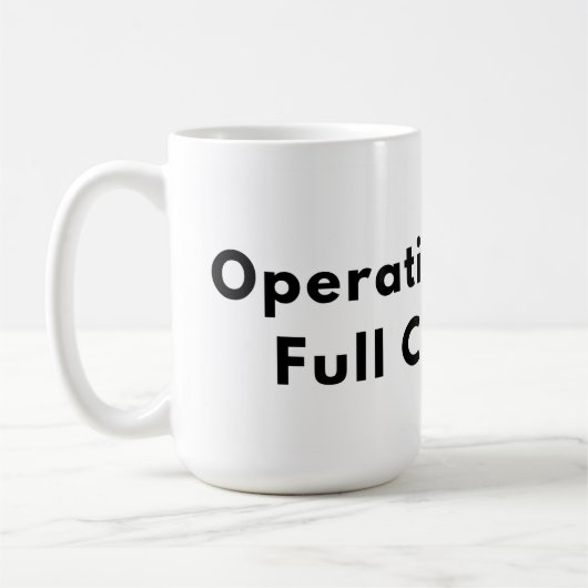 Bedrijf Onder Volledige Capaciteit Typografie Mok (Links)