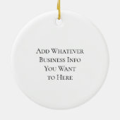 Bedrijfs Logo en Informatie Klant Cadeau Keramisch Ornament (Achterkant)