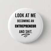 Bedrijfs Shirt Leiderschap Shirt Funny Entrepreneu Ronde Button 5,7 Cm (Voorkant)