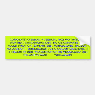 BEDRIJFSBELASTINGEN = 3 MILJARD, IRAKSE OORLOG 10. BUMPERSTICKER