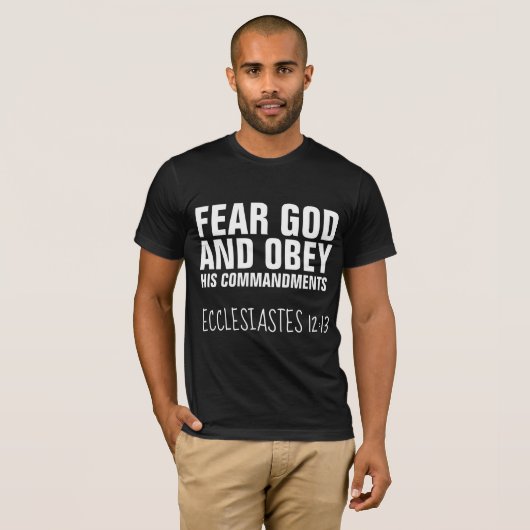 BEDRIJFSGOD EN OBEY ZIJN BEVELINGEN Christelijk T-shirt (Voorkant volledig)
