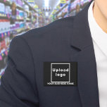 Bedrijfsnaam en Logo op Black Rectangle Button<br><div class="desc">Zwarte rechthoekige knop die u kunt aanpassen door uw bedrijfsnaam te typen en uw zakelijke logo te uploaden. Pas het aan en gebruik het als een uniform accessoire om uw bedrijf te adverteren of om uw merknaam te promoten bij klanten of klanten. accessoires die u kunt gebruiken als marketingmateriaal om...</div>
