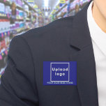 Bedrijfsnaam en Logo op Blue Rectangle Button<br><div class="desc">Blauwe rechthoekige knop die u kunt aanpassen door uw bedrijfsnaam te typen en uw zakelijke logo te uploaden. Pas het aan en gebruik het als een uniform accessoire om uw bedrijf te adverteren of om uw merknaam te promoten bij klanten of klanten. accessoires die u kunt gebruiken als marketingmateriaal om...</div>