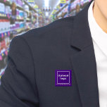 Bedrijfsnaam en Logo Paarse Square Button<br><div class="desc">Vierkante knoop die u kunt aanpassen om uw bedrijfsnaam en logo te zetten. U kunt deze knoop als uniform toebehoren van uw personeel gebruiken. U kunt het ook gebruiken als verpakkingsaccessoire. U kunt het in uw marketing materialen ook opnemen om uw zaken te adverteren of uw merknaam aan uw klanten...</div>