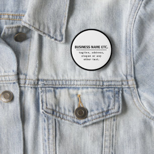 Bedrijfsnaam & Slogan/overige tekst Zwart & Wit Ronde Button 5,7 Cm