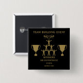 Bedrijfspersoneel Teambuilding Event Vierkante Button 5,1 Cm (Voorkant /achterkant)