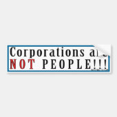 BEDRIJVEN ZIJN GEEN MENSEN! BUMPERSTICKER (Voorkant)