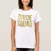 Bedrukt Goud "Bride Squad" Bruidsmeisjes T-shirt (Voorkant)