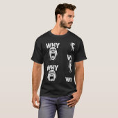 Bedrukte WHY-tekst Intense Schreeuwend Gezichtskun T-shirt (Voorkant volledig)