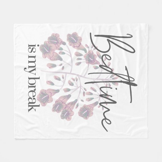 Bedtime is my Break  Fleece Deken (Voorkant (Horizontaal))