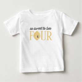 Bee 4e verjaardag Sweet to Bee Four T-shirt