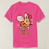 Bee Bee Bee Busy T-shirt (Design voorkant)