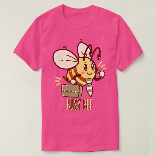 Bee Bee Bee Busy T-shirt (Design voorkant)