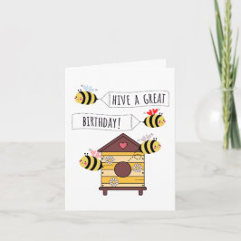 Bee Birthday Card - "Hive a Great Birthday!" Kaart