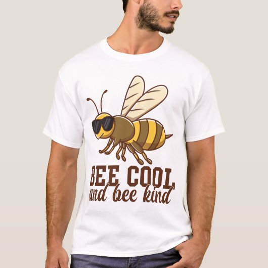 Bee Cool en bee vriendelijk Schattige Bee Funny In T-shirt (Voorkant)