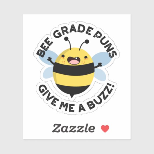 Bee Grade Puns Geef me een Buzz Pun Sticker (Vel)