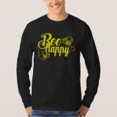 Bee Happy Bee Beekeeping Maya Honey Beekeeping Bee T-shirt (Voorkant)