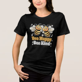 Bee Happy Bee Kind Schattige ontwerp Tri-Blend Shirt