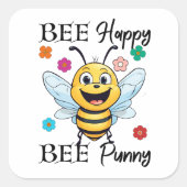 Bee Happy Bee Punny Vierkante Sticker (Voorkant)